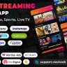 Video Streaming Android App (TV Shows, Movies, Sports, Videos Streaming, Live TV)