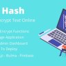 MyHash - Encrypt & Decrypt Text Online - Firebase Version (Production Ready)