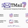 TMail - Multi Domain Temporary Email System