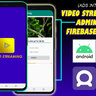 Video Streaming App with Admin App And Firebase