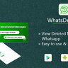 WhatsDeleted - Message Recovery App Android