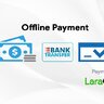 Offline Payment Gateway for LaraClassifier and JobClass