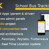 SBurK - School Bus Tracker - Two Android Apps + Backend + Admin panels - SaaS