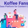 Koffee Fans - Saas Platform for Content Creators