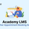 Academy Lms Teacher Appointment Booking Addon