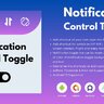 Notification Control Toggle - Android App Template