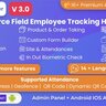 Field Manager | Employees Realtime & Offline Tracking, Tasks, Product Order, IP, QR, Geofence HRMS