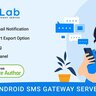 SMSLab - Android Based SMS Gateway Server