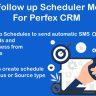 Lead Follow up Scheduler Module for Perfex CRM