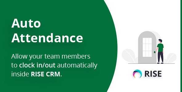 Auto Attendance for RISE CRM - CodeCanyon Item for Sale