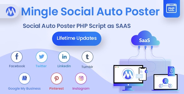 Mingle SAAS - Social Auto Poster & Scheduler PHP Script - CodeCanyon Item for Sale