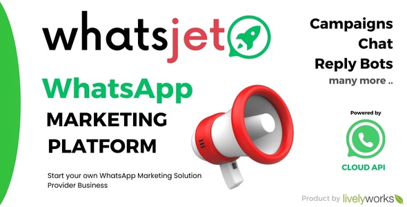 WhatsJet SaaS - A WhatsApp Marketing Platform with Bulk Sending, Campaigns & Chat Bots - CodeCanyon Item for Sale