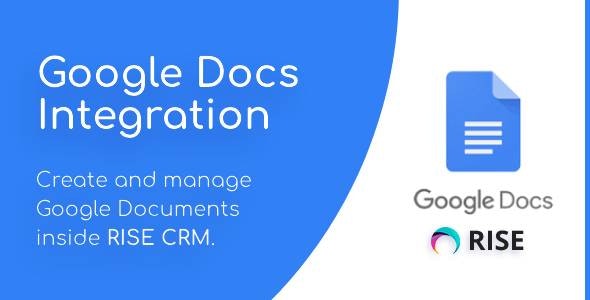 Google Docs Integration for RISE CRM - CodeCanyon Item for Sale