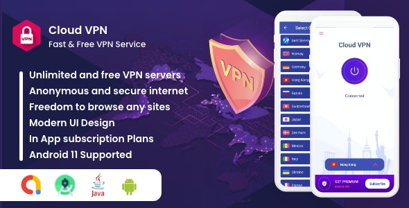 Cloud VPN : Best, Fast And Secure VPN || Aura || One-Connect || VPNGATE Proxy - CodeCanyon Item for Sale