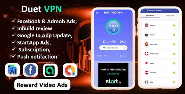 Duet Pro VPN App | Secure VPN App & Fast VPN | Subscription | StartApp Ads | Facebook & Admob Ads - CodeCanyon Item for Sale
