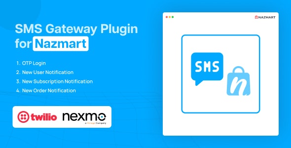 SMS Gateway Plugin - Nazmart Multi-Tenancy eCommerce Platform (SAAS) - CodeCanyon Item for Sale
