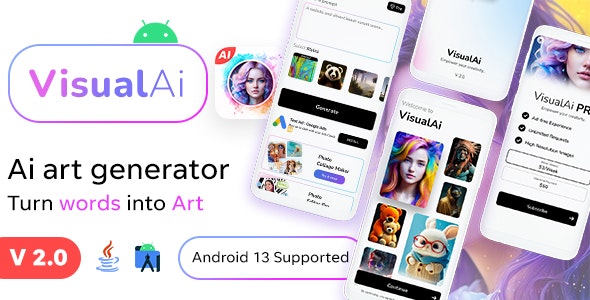 Ai Images Generator (V2- AUGUST) - VisualAI + Photo Editor Tools Android App - CodeCanyon Item for Sale