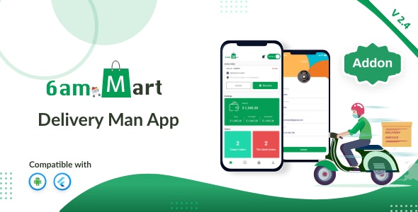 6amMart - Delivery Man App - CodeCanyon Item for Sale