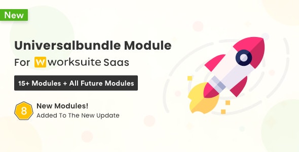 Universal Modules Bundle for Worksuite SAAS - CodeCanyon Item for Sale